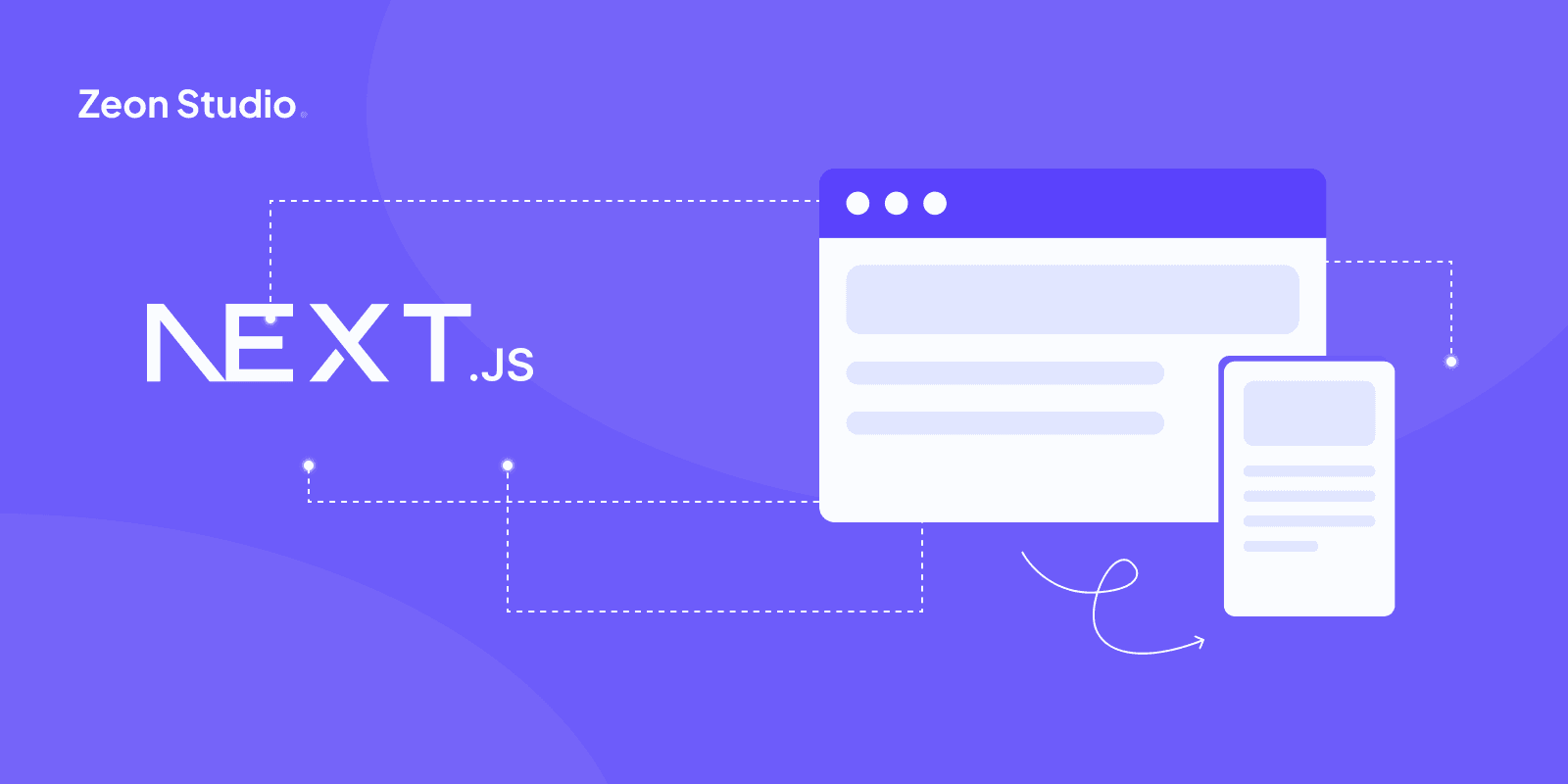 The Business Advantages of Choosing Next.js for Your Business